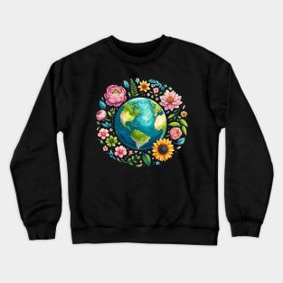 Everyday Earth day Crewneck Sweatshirt